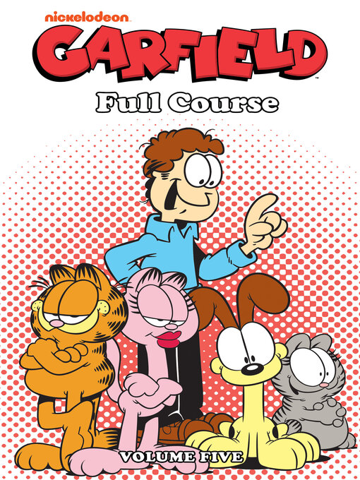 Title details for Garfield Full Course Volume 5 by Scott Nickel - Wait list